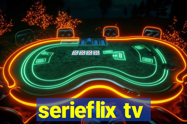 serieflix tv